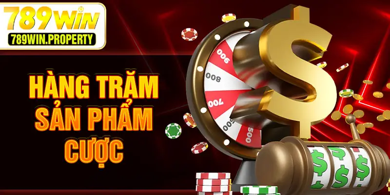 Hàng trăm sản phẩm cược